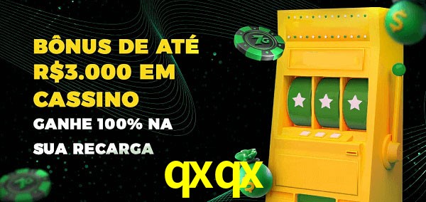 qxqx melhor bônus de depósito